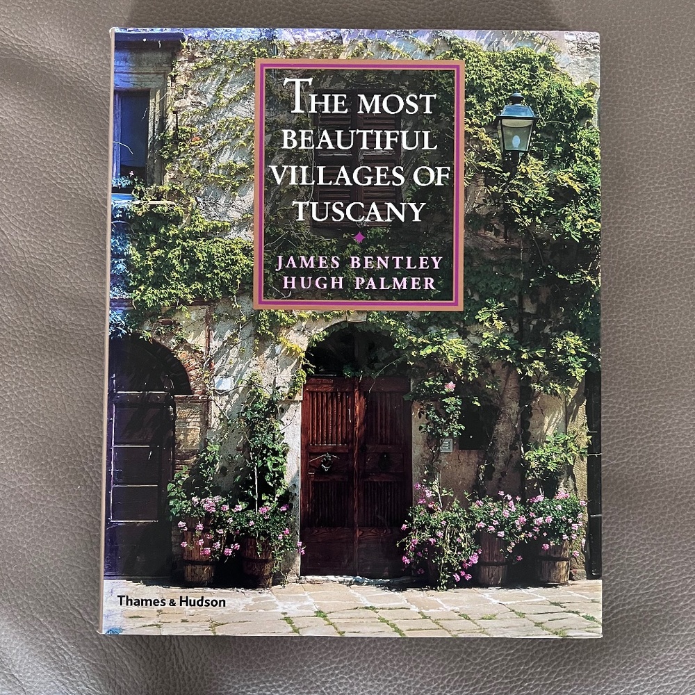 'The Most Beautiful Villages of Tuscany' hardcover book